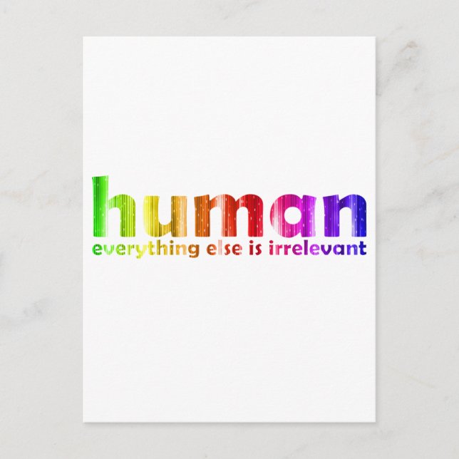 Cartão Postal Humano - Tudo o resto é irrelevante (Frente)