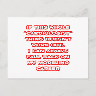 Cartão Postal Humor Cardiologista... Carreira de modelagem