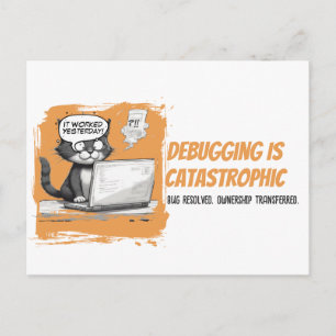 Cartão Postal Humor de Gato Programador Depuração é Catastrófico