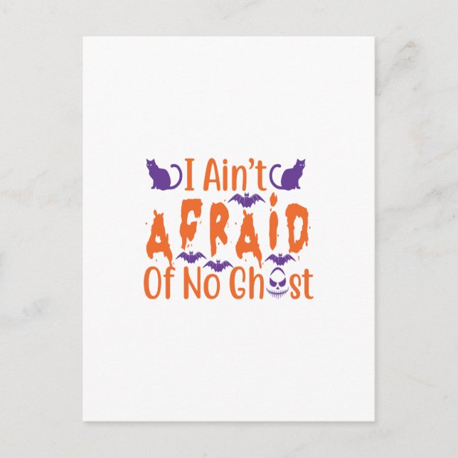 Cartão Postal i ain't afraid of no ghost (Frente)