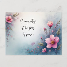 Cartão Postal I Am Worthy of the Goals I Pursue Affirmation