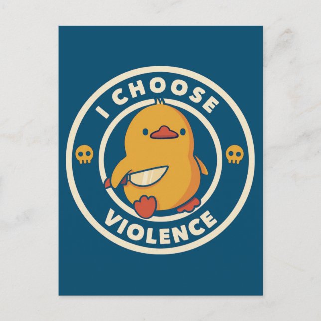 Cartão Postal I Choose Violence Meme Duck Chick Chicken Gore (Frente)