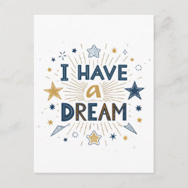 Cartão Postal I Have a Dream Starburst Typography Art