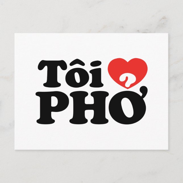 Cartão Postal I Heart (Love) Pho (Tôi9PHỞ) Língua vietnamita (Frente)