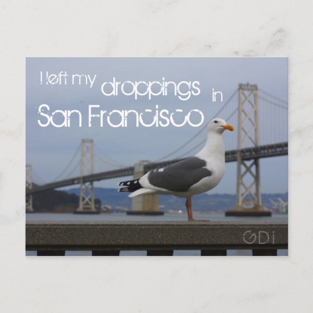 Cartão Postal I left my droppings in San Francisco (Frente)