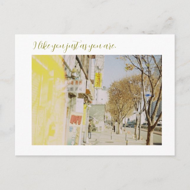 Cartão Postal I like you just as you are (Frente)