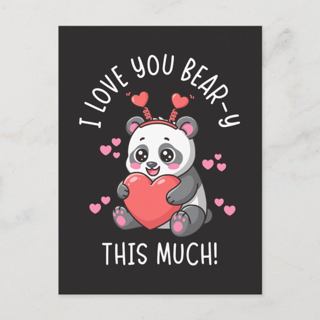 Cartão Postal I Love You Bear-y This Much - Cute Panda Valentine (Frente)