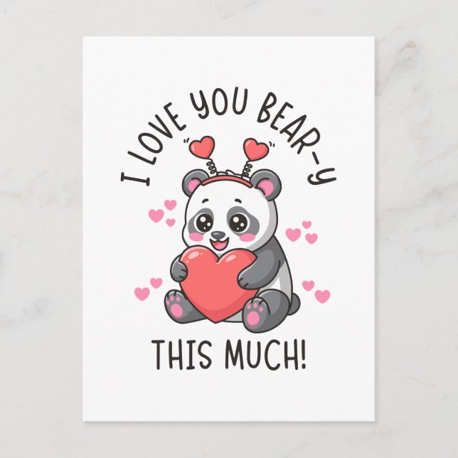 Cartão Postal I Love You Bear-y This Much - Cute Panda Valentine (Frente)