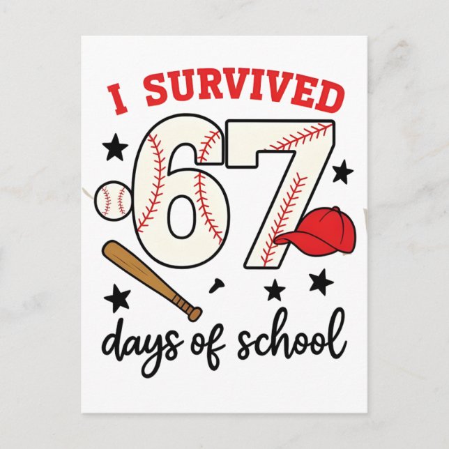 Cartão Postal I Survived 67 Days of School Baseball Sport 100   (Frente)