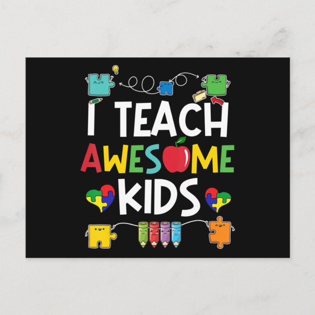 Cartão Postal I Teach Awesome Kids shirt Autism Awareness puzzle (Frente)