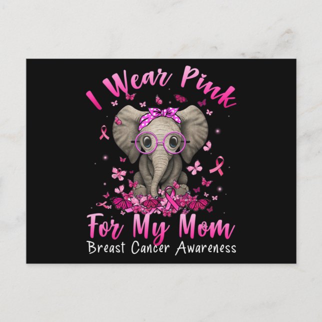 Cartão Postal I Wear Pink For My Mom Mama Elephant Breast Cancer (Frente)
