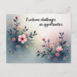 Cartão Postal I Welcome Challenges as Opportunities Affirmation