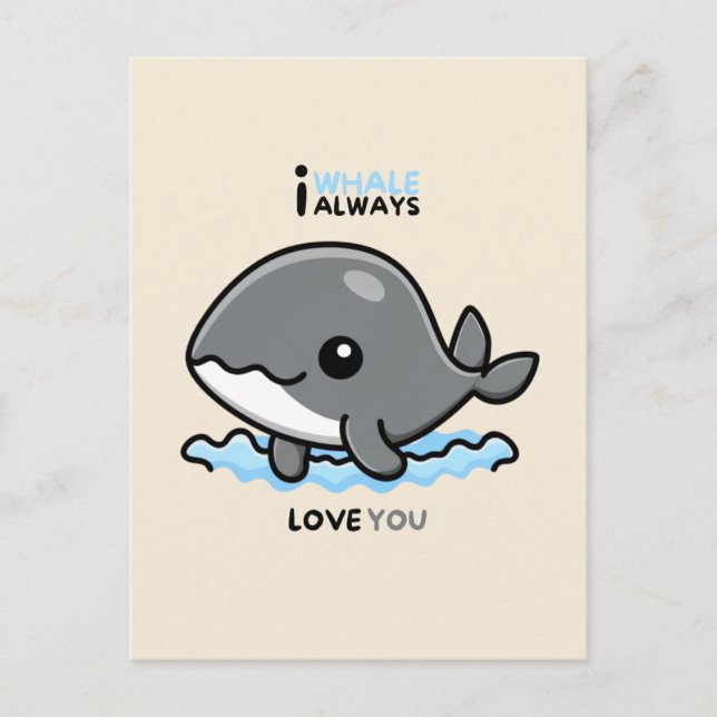 Cartão Postal "I Whale Always Love You" card (Frente)