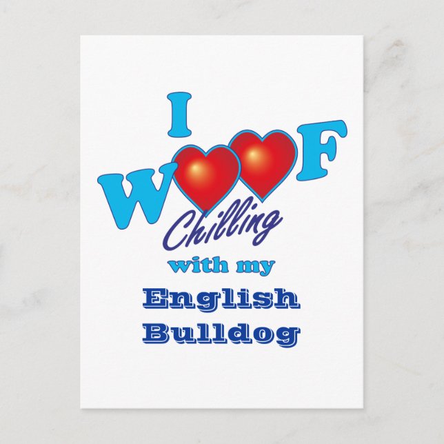 Cartão Postal I Woof English Bulldog (Frente)
