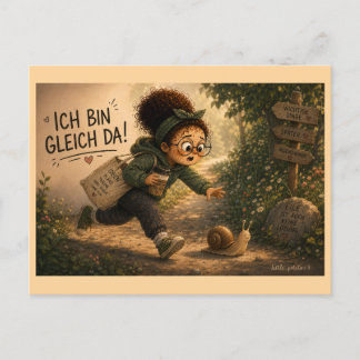 Cartão Postal Ich bin gleich da