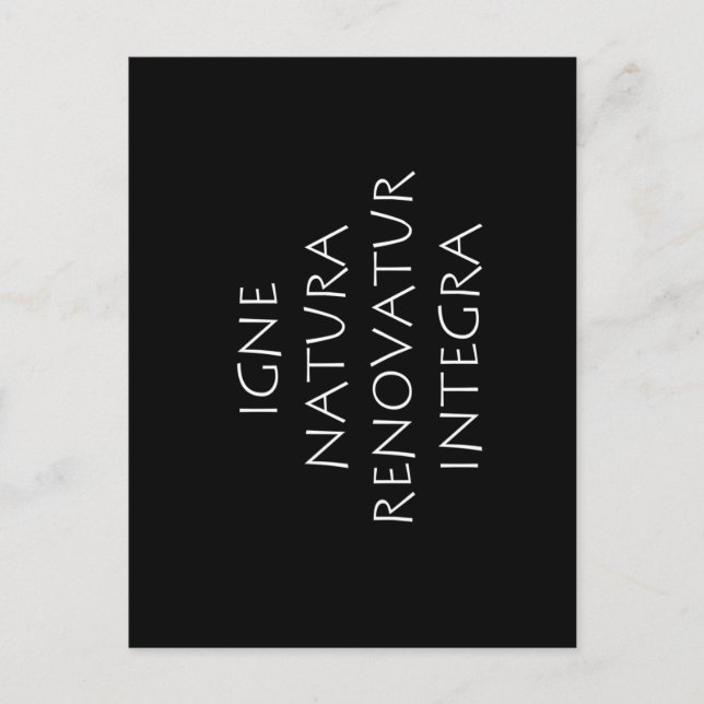 Cartão Postal Igne natura renovatur integra (Frente)