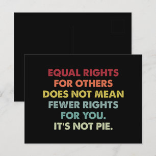 Cartão Postal Igualdade de Direitos para Outros Não Significa Me