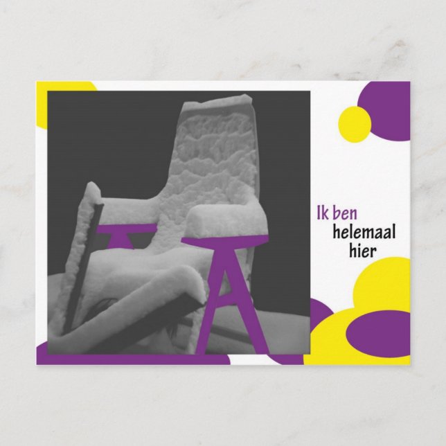 Cartão Postal Ik ben helemaal hier (Frente)
