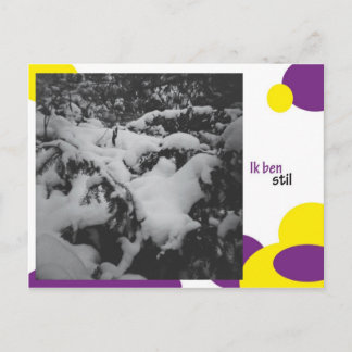 Cartão Postal Ik ben stil