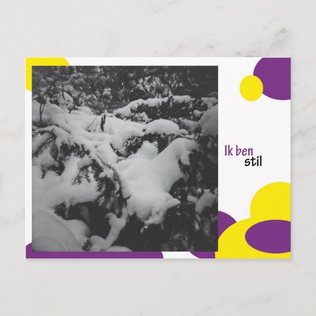 Cartão Postal Ik ben stil (Frente)