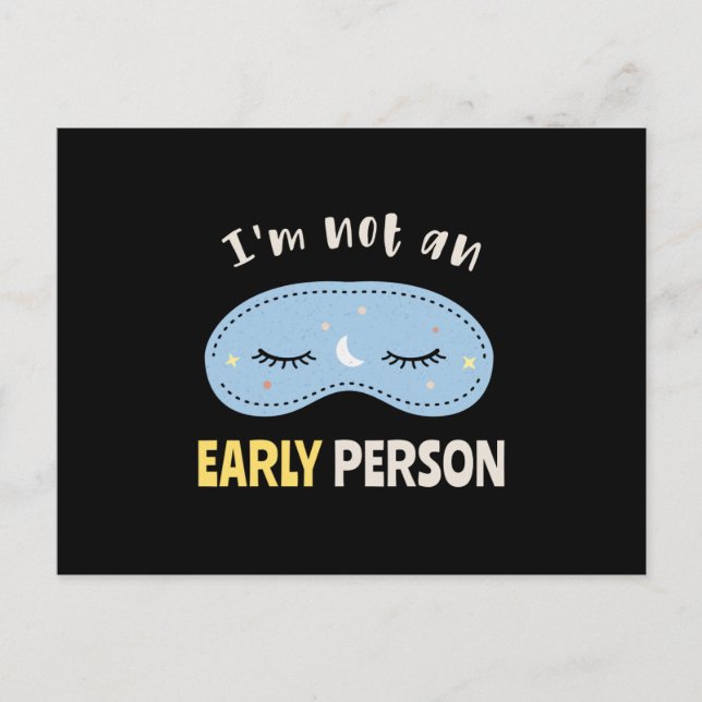 Cartão Postal I'm not an early person (Frente)