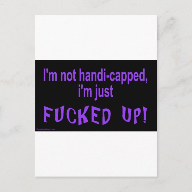 Cartão Postal im_not_deficiapped_im_just (Frente)