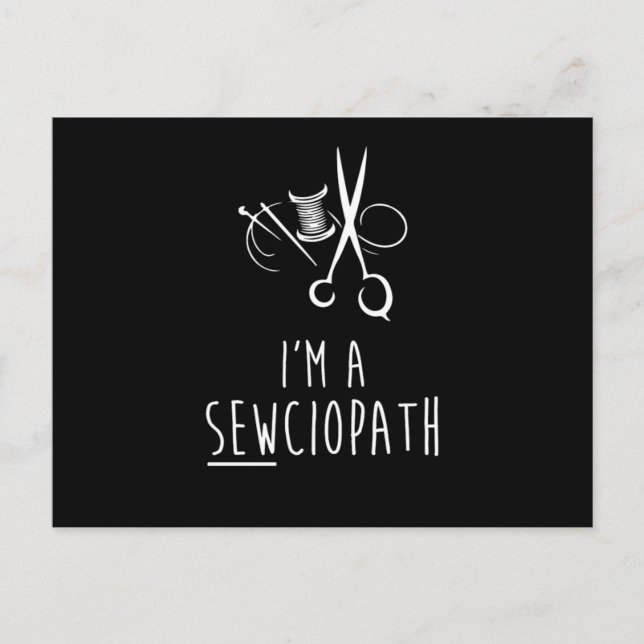 Cartão Postal IM Um Sewciopath Funny Sewing Quiling Humor (Frente)
