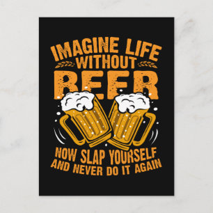 Cartão Postal imagine a vida sem cerveja, amante engraçado de c