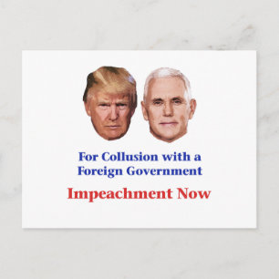 Cartão Postal Impeach Trump and Pence for Collusion (Impeçar Tre