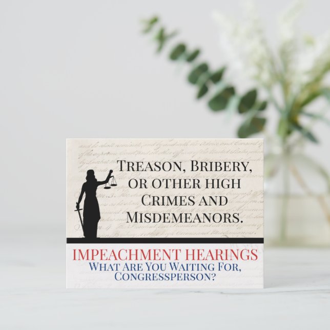Cartão Postal Impeach Trump High Crimes Misdemeanors Justice (Em pé/Frente)