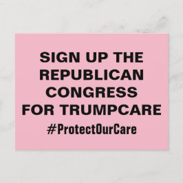 Cartão Postal Inscreva-se no Congresso para o TrumpCare e protej