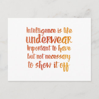 Cartão Postal Inteligência é como roupa interior