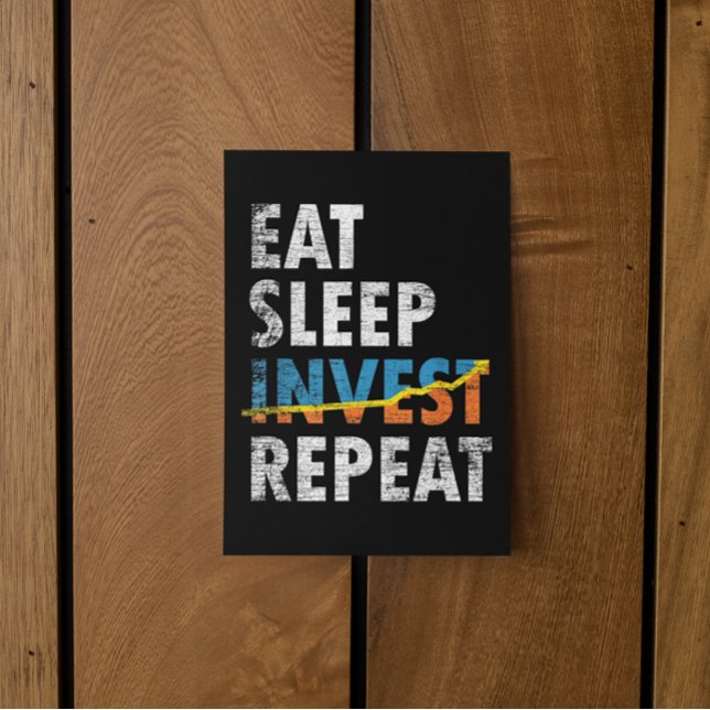 CARTÃO POSTAL INVESTIMENTO EM SONO COMEÇAR A REPETIR MERCADO DE  (EAT SLEEP INVEST REPEAT STOCK MARKET POSTCARD)