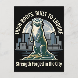 Cartão Postal Irish Roots Built to Endure Otter