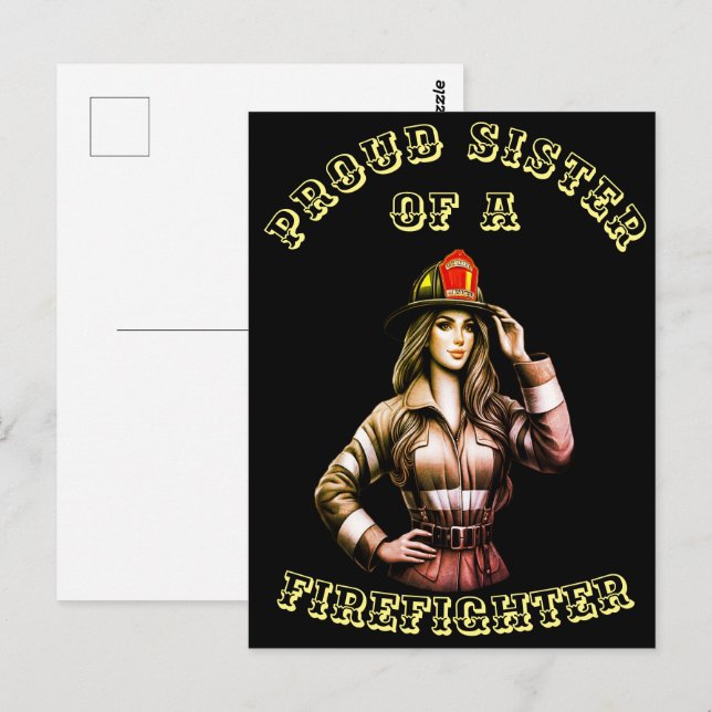 Cartão Postal Irmã Orgulhosa De Um FireFighter hi tech (Frente/Verso)