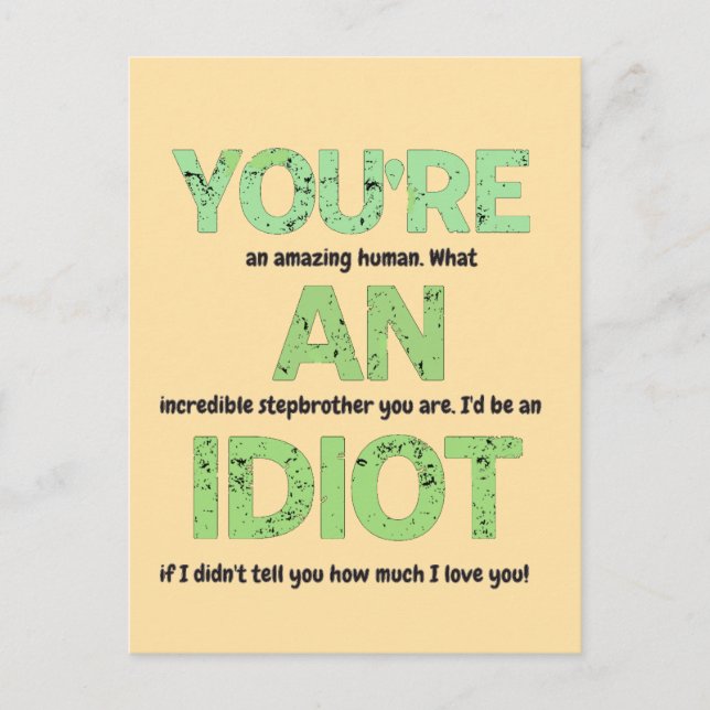 Cartão Postal Irmão Stepner, você é um presente humano incrível (Frente)