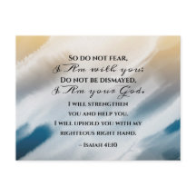 Isaiah 41:10 Não tenha medo porque estou com você 