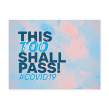 Isso também vai passar! Covid19