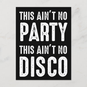 Cartão Postal Isto não é nenhuma festa, isto não é nenhum disco