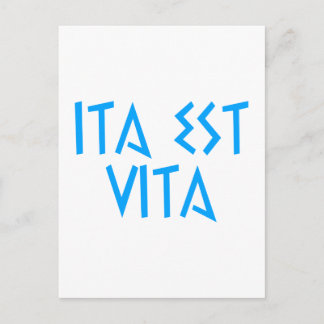 Cartão Postal ita est vita Latein latin