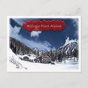 Cartão Postal Itália - Hut alpino Flora Alpina - Dolzegovina