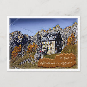 Cartão Postal Itália - hut alpino Giovanni Chiggiato - Dolðhey