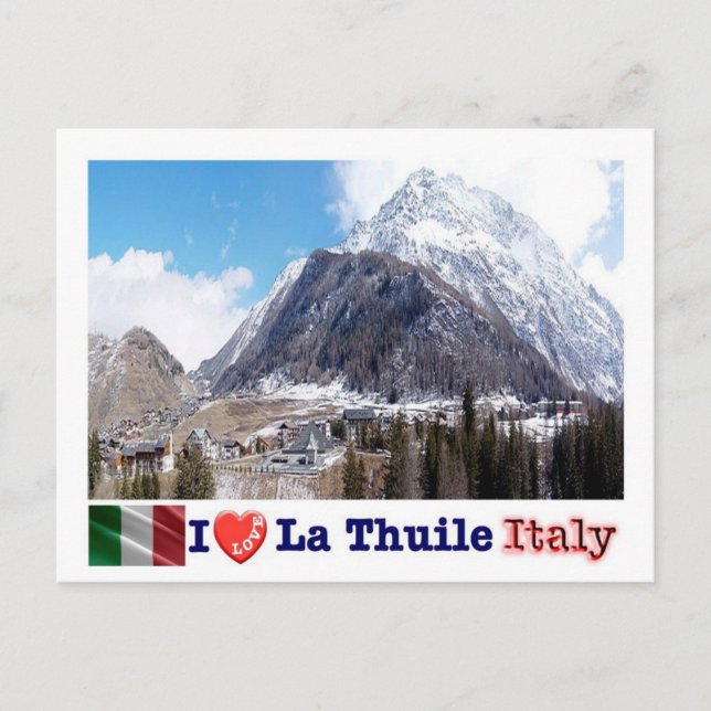 Cartão Postal Itália - Vale de Aosta - La Thuile - Eu Amo - (Frente)