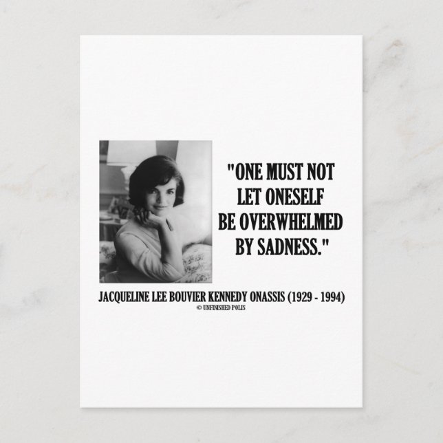 Cartão Postal Jacqueline Kennedy Não É Esmagada Pela Tristeza (Frente)