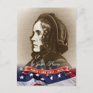 Cartão Postal Jane Pierce, Primeira-dama dos EUA