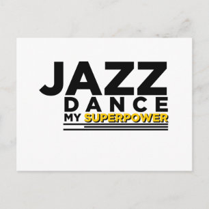 CARTÃO POSTAL JAZZ DANCE MINHA SUPERPOTÊNCIA