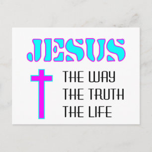 Cartão Postal Jesus é o caminho a verdade a vida