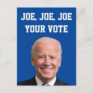 Cartão Postal Joe, Joe, seu voto