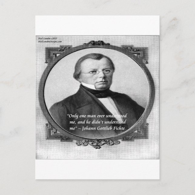 Cartão Postal Johann Fichte "Mal-Interpretado" (Frente)