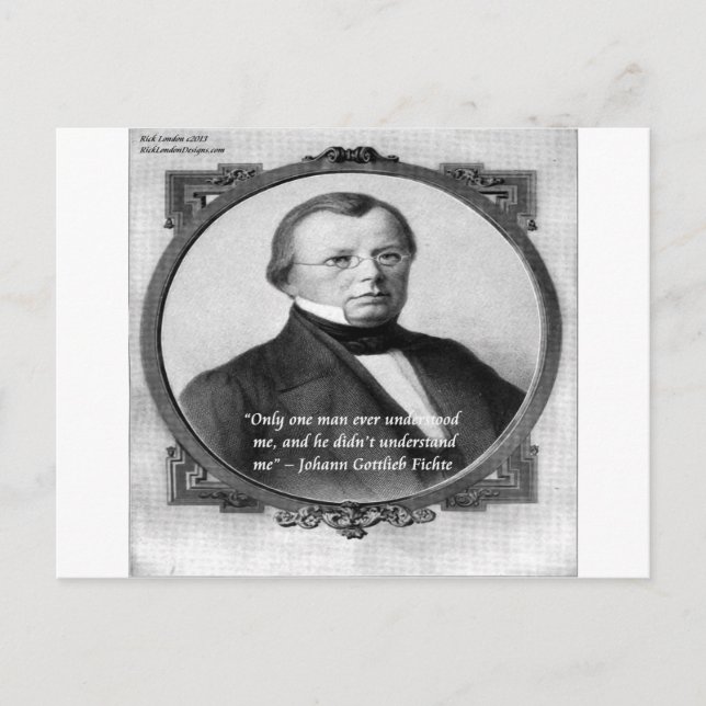 Cartão Postal Johann Fichte "Mal-Interpretado" (Frente)